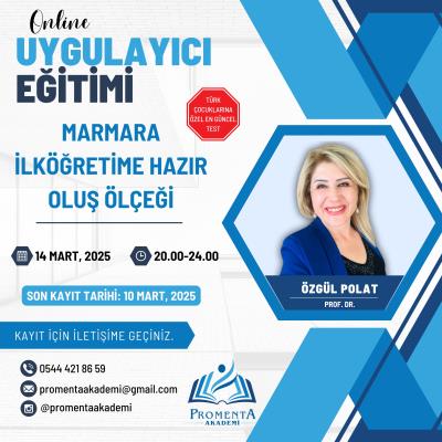 Mart-Marmara İlköğretime Hazır Oluş Ölçeği Eğitimi